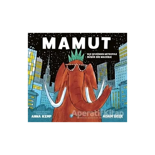 Mamut - Anna Kemp - Pearson Çocuk Kitapları
