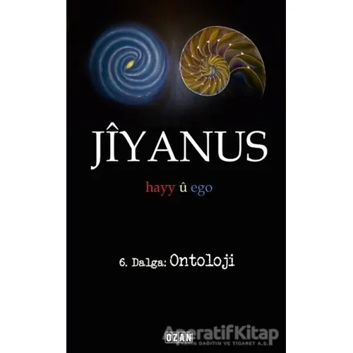 Jiyanus 6. Dalga: Ontoloji - Ercan Turan - Ozan Yayıncılık