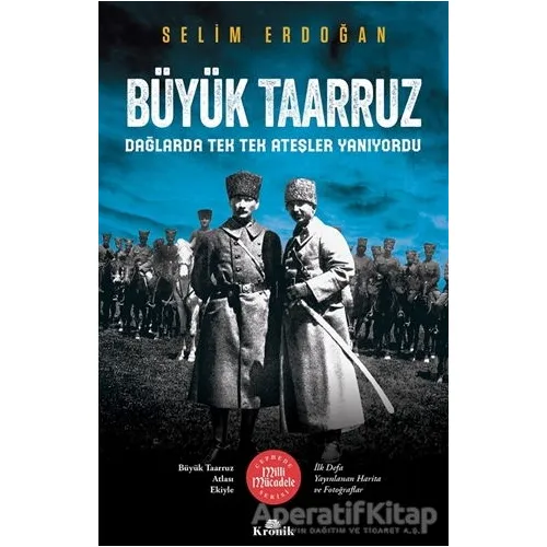 Büyük Taarruz - Selim Erdoğan - Kronik Kitap
