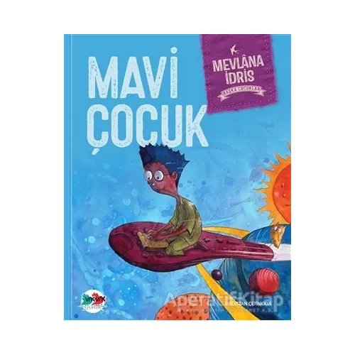 Mavi Çocuk (Ciltli) - Mevlana İdris - Vak Vak Yayınları