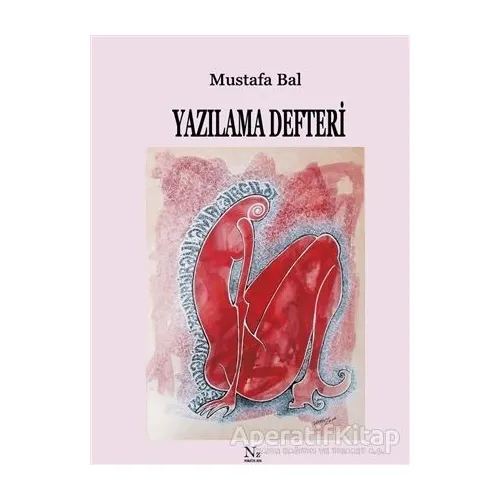 Yazılama Defteri - Mustafa Bal - Neziher Yayınları