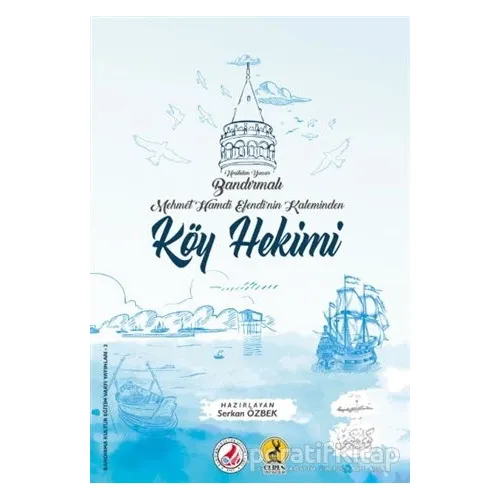 Köy Hekimi - Mehmet Hamdi Efendi - Ceren Yayıncılık