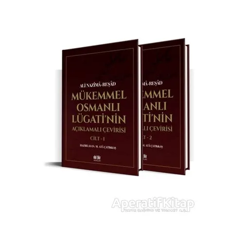 Mükemmel Osmanlı Lügatinin Açıklamalı Çevirisi (2 Kitap) - Ali Nazima - Akıl Fikir Yayınları