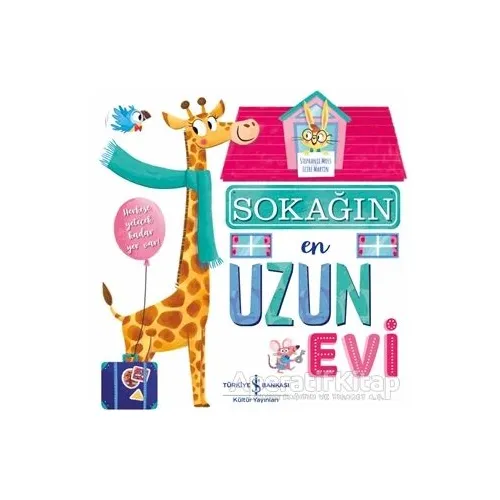 Sokağın En Uzun Evi - Stephanie Moss - İş Bankası Kültür Yayınları