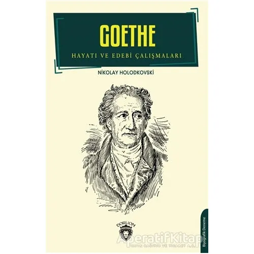 Goethe - Nikolay Holodkovski - Dorlion Yayınları