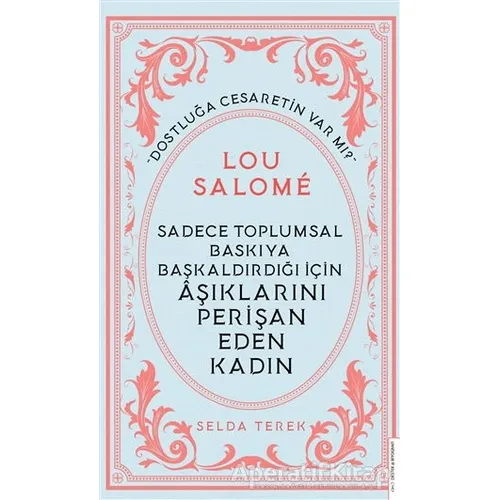 Lou Salome - Selda Terek - Destek Yayınları