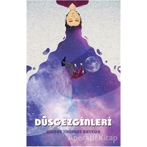 Düşgezginleri - Wayne Thomas Batson - Martı Yayınları