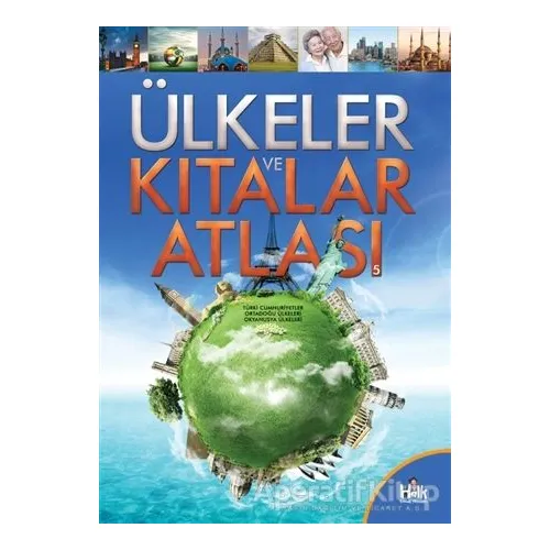 Ülkeler ve Kıtalar Atlası 5 - Kolektif - Halk Kitabevi