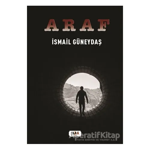 Araf - İsmail Güneydaş - Tilki Kitap