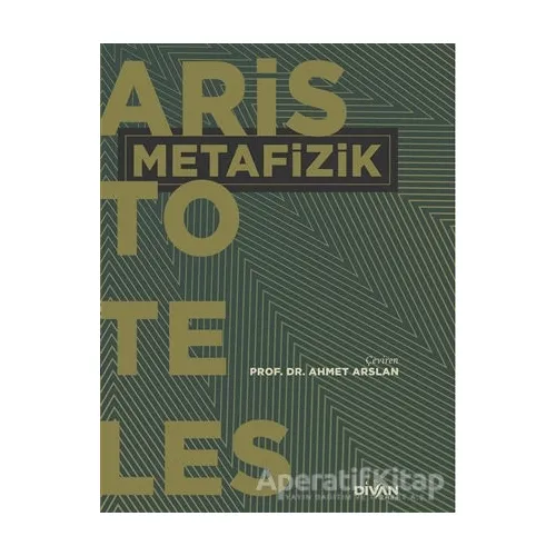 Metafizik - Aristoteles - Divan Kitap