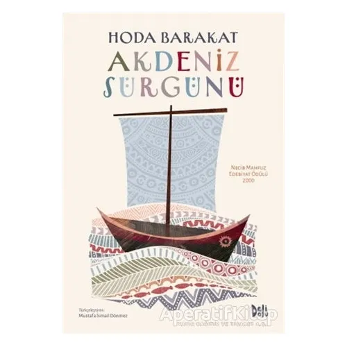 Akdeniz Sürgünü - Hoda Barakat - Delidolu