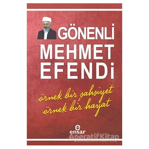 Gönenli Mehmet Efendi - Rahmi Arabacı - Ensar Neşriyat