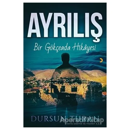 Ayrılış - Dursun Turan - Cinius Yayınları