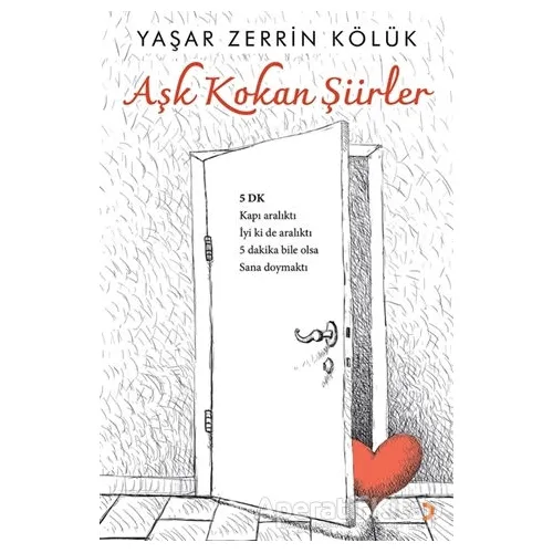 Aşk Kokan Şiirler - Yaşar Zerrin Kölük - Cinius Yayınları