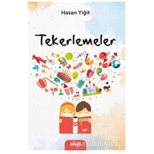 Tekerlemeler - Hasan Yiğit - Başlık Yayınları