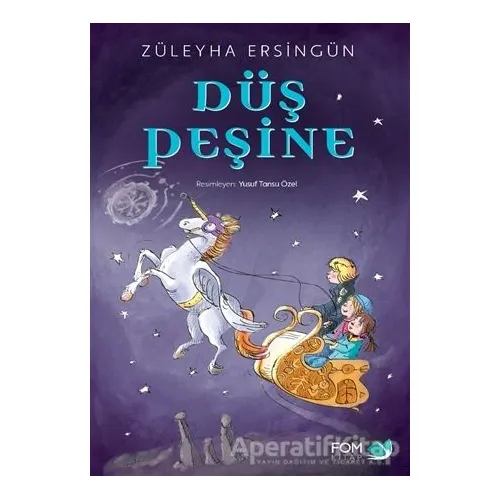 Düş Peşine - Züleyha Ersingün - FOM Kitap