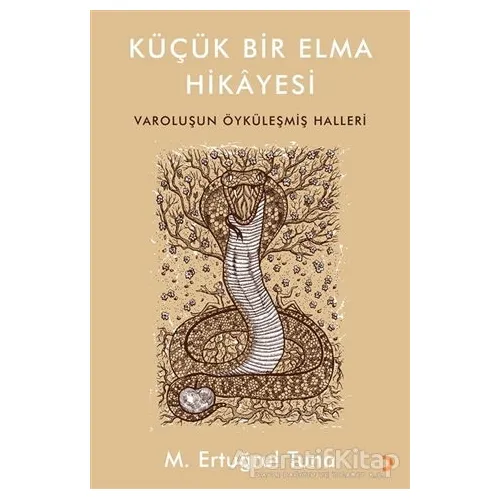 Küçük Bir Elma Hikayesi - M. Ertuğrul Tuna - Cinius Yayınları
