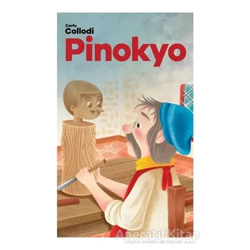 Pinokyo - Carlo Collodi - Halk Kitabevi