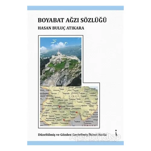 Boyabat Ağzı Sözlüğü - Hasan Buluç Atıkara - İkinci Adam Yayınları