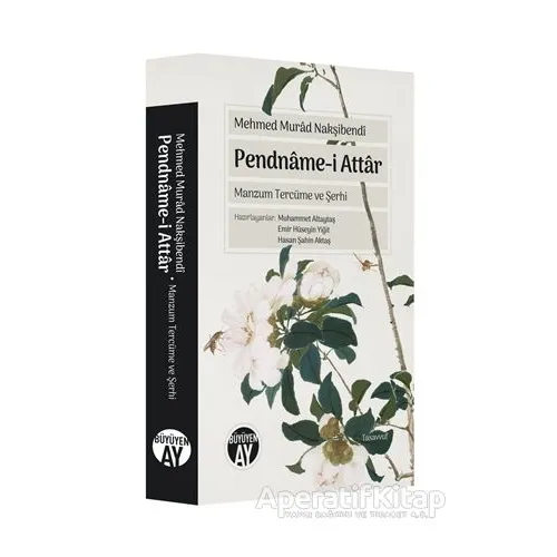 Pendname-i Attar - Mehmed Murad Nakşibendi - Büyüyen Ay Yayınları