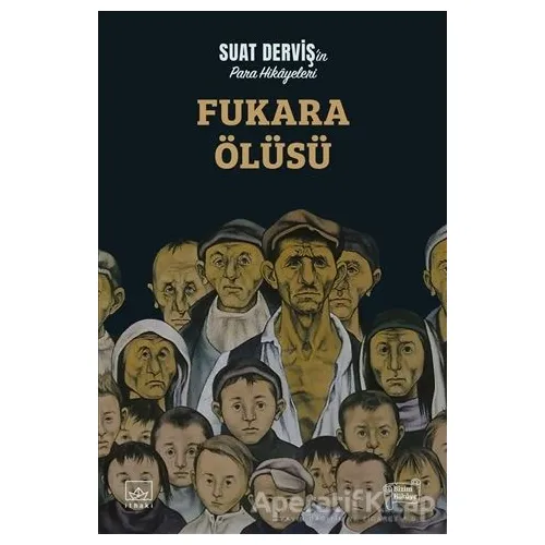 Fukara Ölüsü - Suat Derviş - İthaki Yayınları