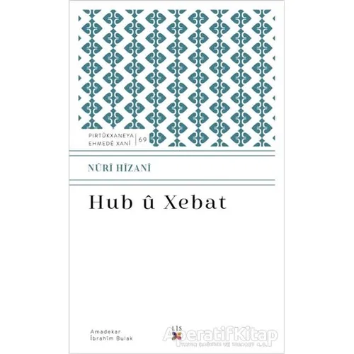 Hub u Xebat - Nuri Hizani - Lis Basın Yayın