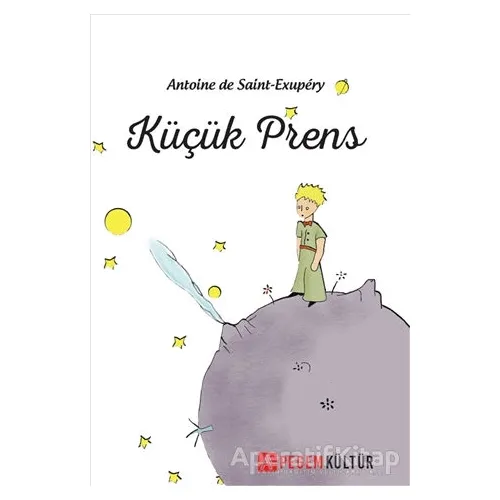 Küçük Prens - Antoine de Saint-Exupery - Pegem Akademi Yayıncılık