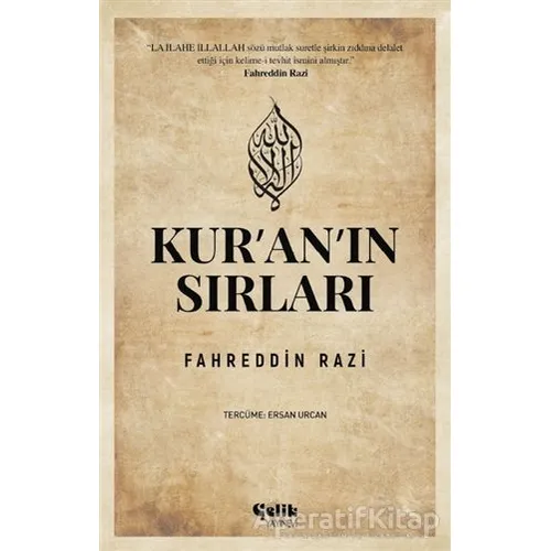 Kuranın Sırları - Fahreddin Razi - Çelik Yayınevi