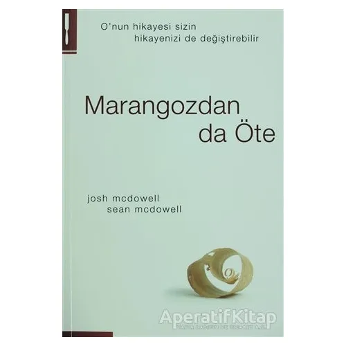 Marangozdan da Öte - Josh McDowell - GDK Yayınları