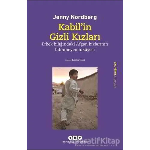 Kabil’in Gizli Kızları - Jenny Nordberg - Yapı Kredi Yayınları