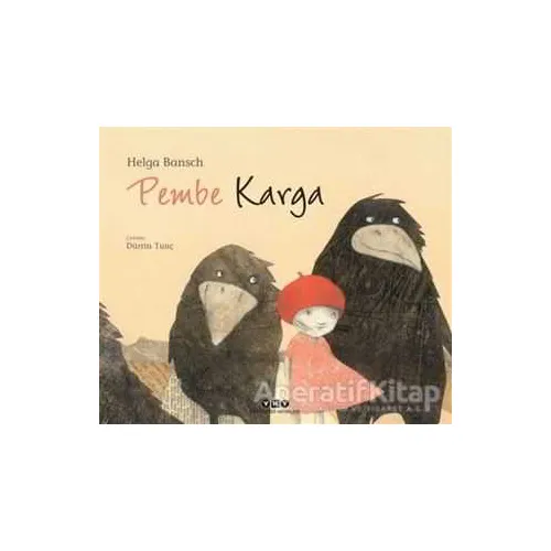 Pembe Karga - Helga Bansch - Yapı Kredi Yayınları