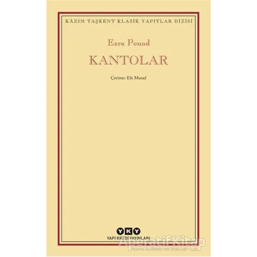 Kantolar - Ezra Pound - Yapı Kredi Yayınları