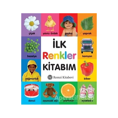 İlk Renkler Kitabım - Kolektif - Remzi Kitabevi