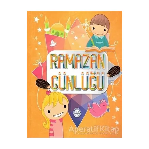 Ramazan Günlüğü - Zeynep Ulviye Özkan - Diyanet İşleri Başkanlığı