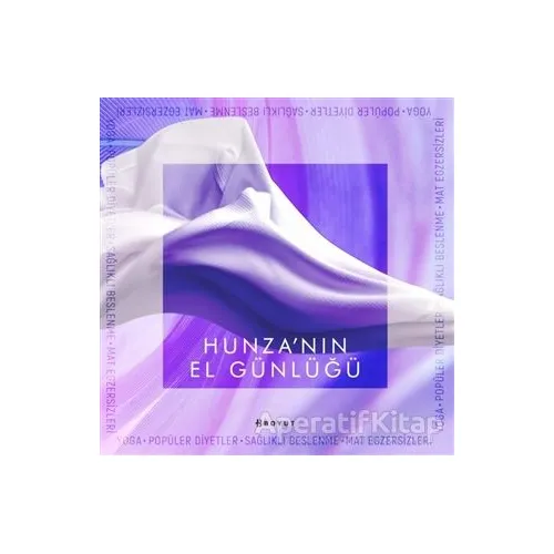 Hunza’nın El Günlüğü - Selen Karaçam - Boyut Yayın Grubu