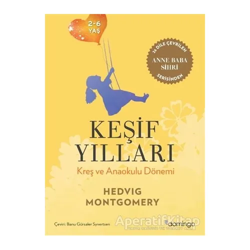 Keşif Yılları - Hedvig Montgomery - Domingo Yayınevi