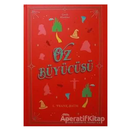 Oz Büyücüsü - L. Frank Baum - Yabancı Yayınları