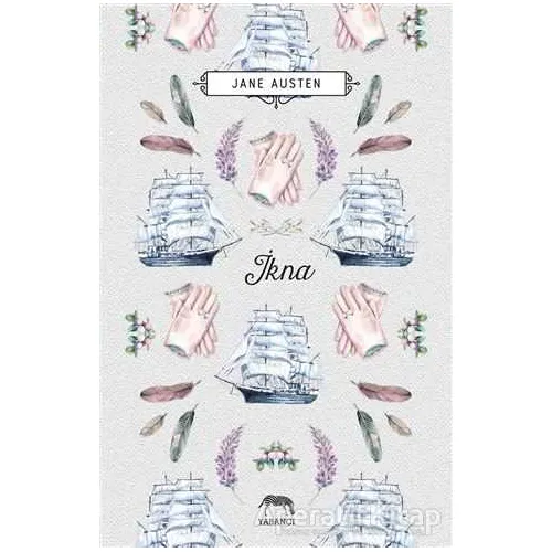 İkna - Jane Austen - Yabancı Yayınları