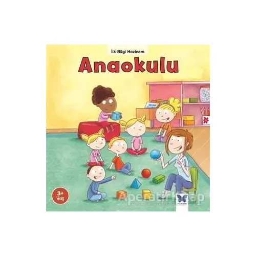 Anaokulu - İlk Bilgi Hazinem - Stephanie Ledu - Mavi Kelebek Yayınları