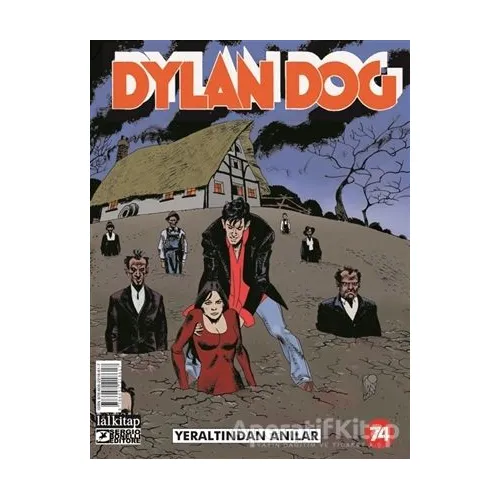Dylan Dog Sayı: 74 - Yeraltından Anılar - Paola Barbato - Lal Kitap