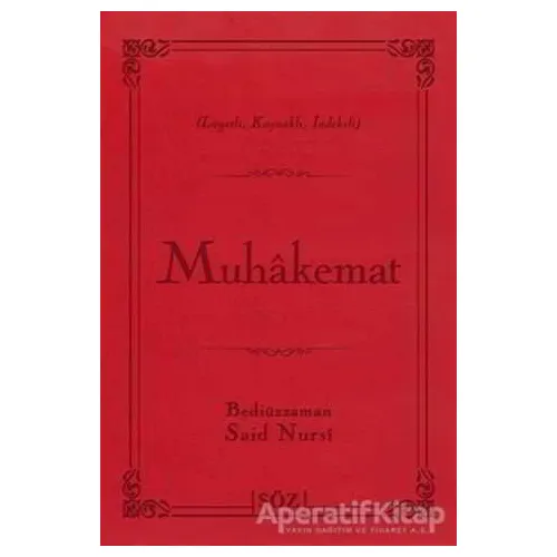 Muhakemat (Çanta Boy) - Bediüzzaman Said-i Nursi - Söz Basım Yayın