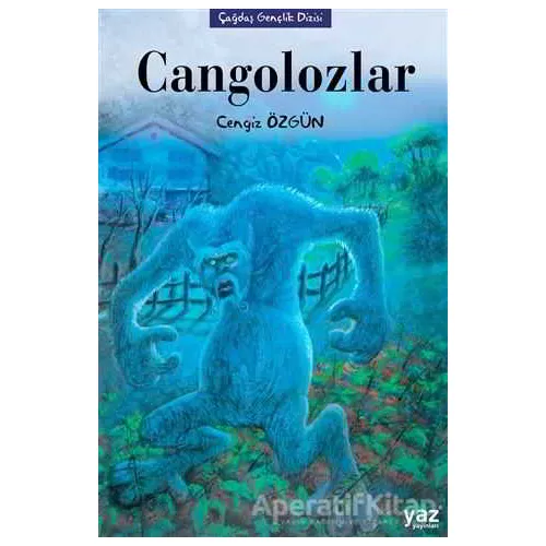 Cangolozlar - Cengiz Özgün - Yaz Yayınları