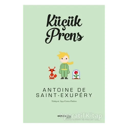 Küçük Prens - Antoine de Saint-Exupery - Tefrika Yayınları