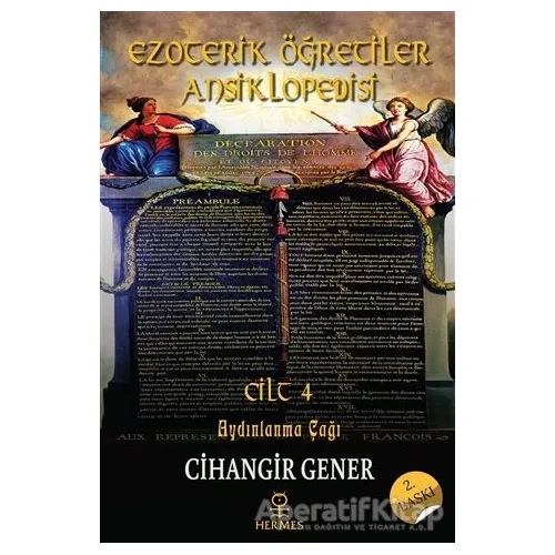 Aydınlanma Çağı - Ezoterik Öğretiler Ansiklopedisi Cilt 4 - Cihangir Gener - Hermes Yayınları