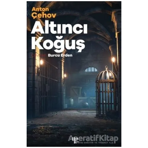 Altıncı Koğuş - Anton Pavloviç Çehov - Halk Kitabevi
