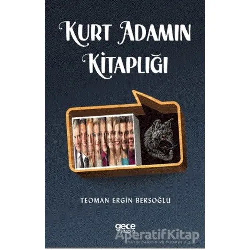 Kurt Adamın Kitaplığı - Teoman Ergİn Bersoğlu - Gece Kitaplığı