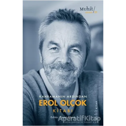 Kahramanın Ardından Erol Olçok Kitabı - Cevat Olçok - Muhit Kitap