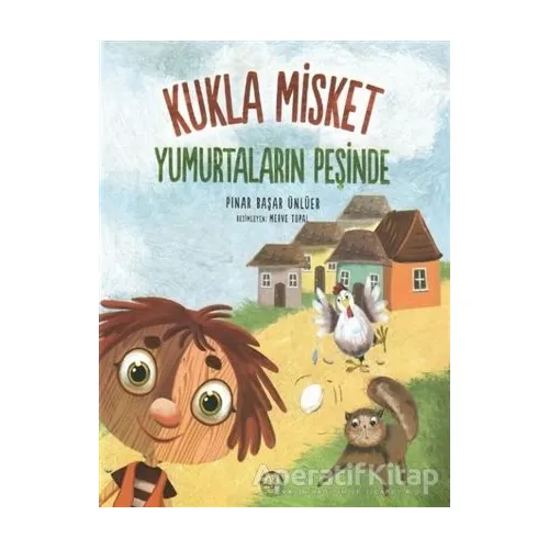 Yumurtaların Peşinde - Kukla Misket - Pınar Başar Ünlüer - Diyanet İşleri Başkanlığı
