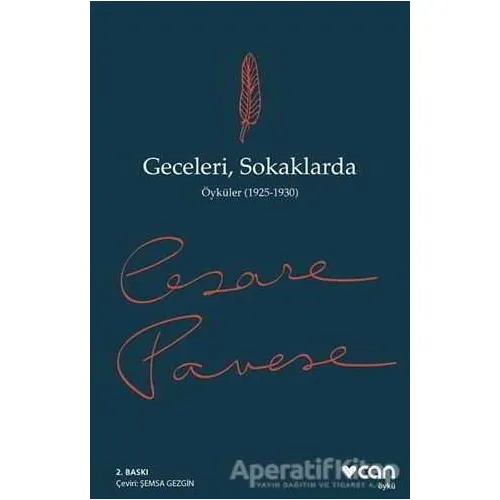 Geceleri, Sokaklarda - Cesare Pavese - Can Yayınları