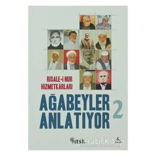 Ağabeyler Anlatıyor 2 - Ömer Özcan - Nesil Yayınları
